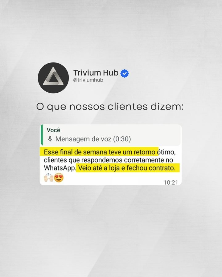 Print de conversa no WhatsApp: cliente conta que, respondendo corretamente no WhatsApp, uma cliente foi até a empresa e fechou contrato